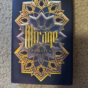 Signed copy of Mirage by Somaiya Daud Hardcover